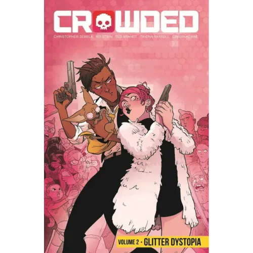 Crowded Volume 2
