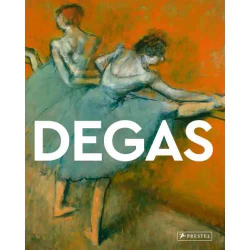 Degas: Masters of Art