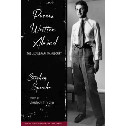 Poems Written Abroad: The Lilly Library Manuscript