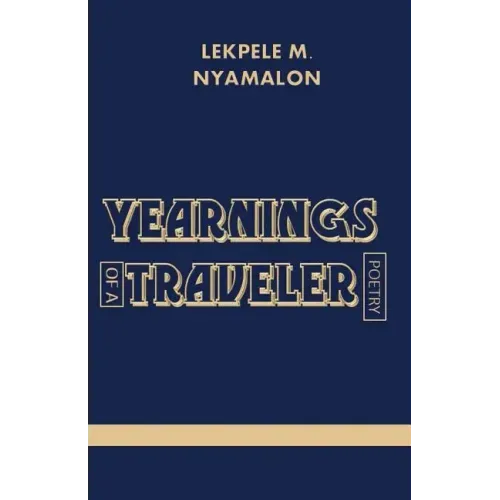 Yearnings of a Traveler
