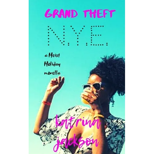 Grand Theft N.Y.E.