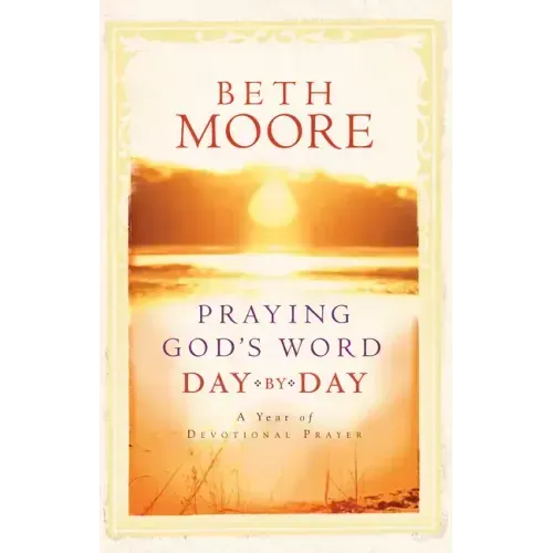 Praying God's Word Day by Day