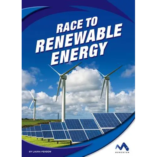 Race to Renewable Energy
