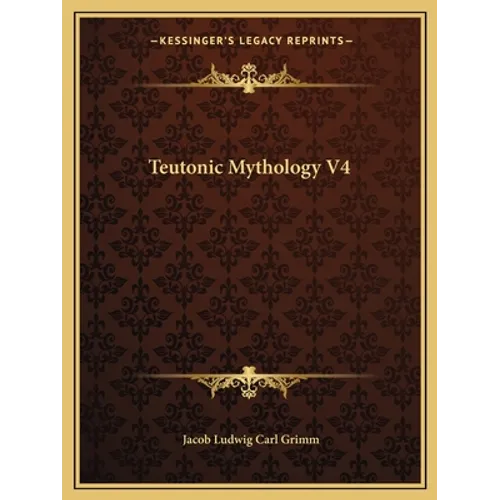 Teutonic Mythology V4