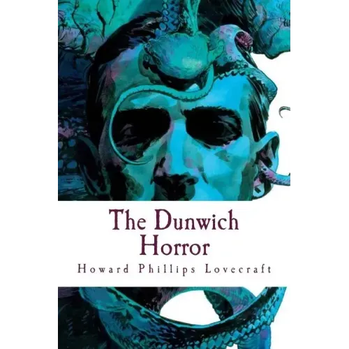 The Dunwich Horror