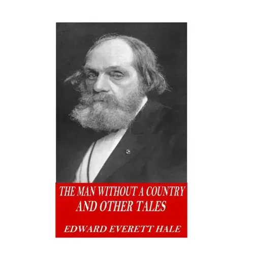 The Man Without a Country and Other Tales