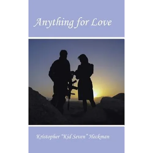 Anything for Love