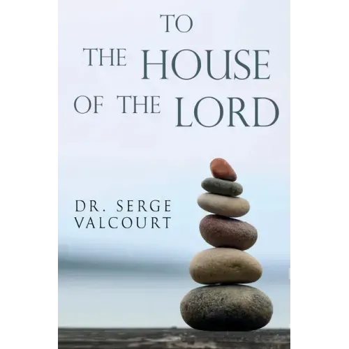 To the House of the Lord
