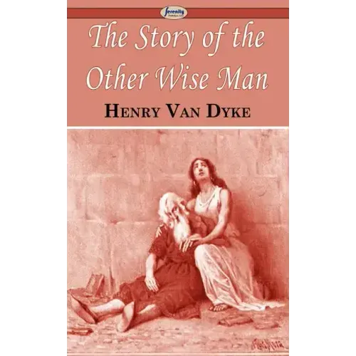 The Story of the Other Wise Man