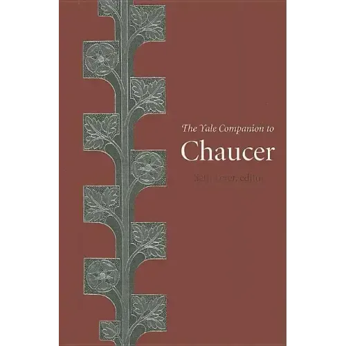 The Yale Companion to Chaucer