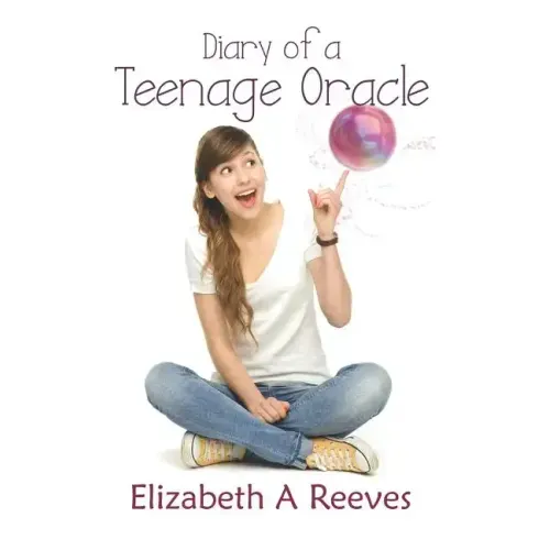 Diary of a Teenage Oracle