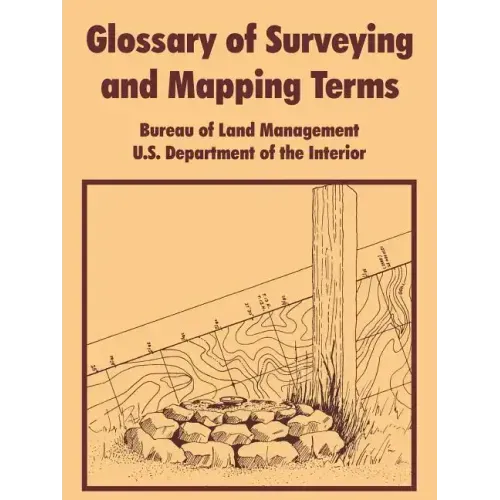 Glossary of Surveying and Mapping Terms