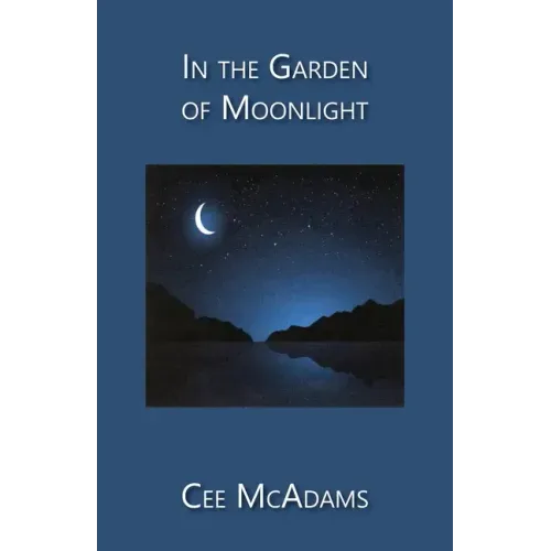 In the Garden of Moonlight