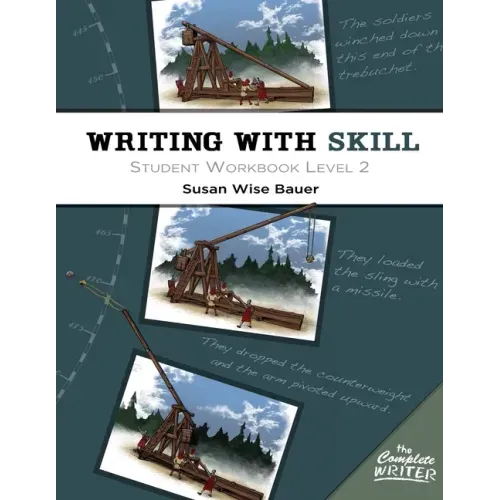 Writing with Skill, Level 2: Student Workbook