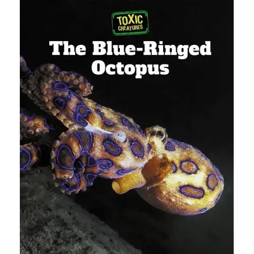 The Blue-Ringed Octopus