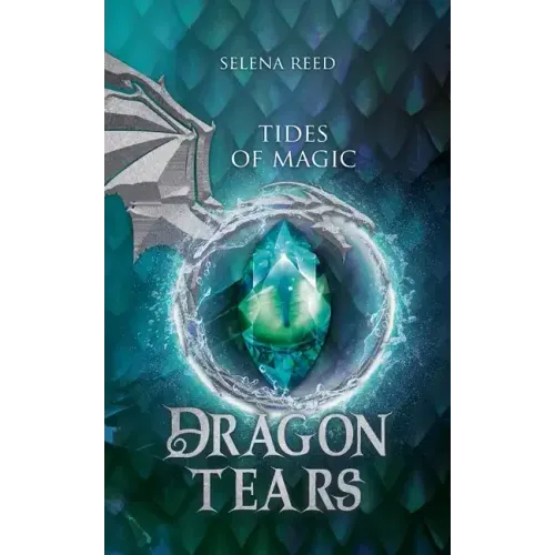 Tides of Magic: Dragon Tears