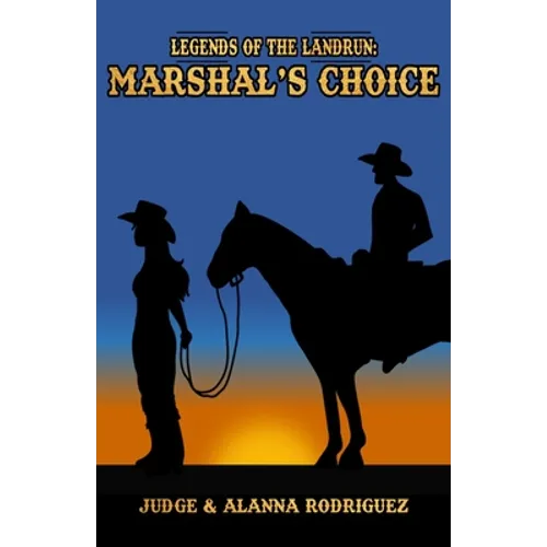 The Marshal's Choice