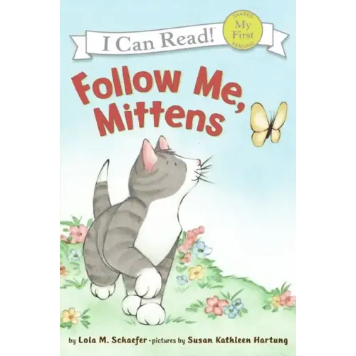 Follow Me, Mittens