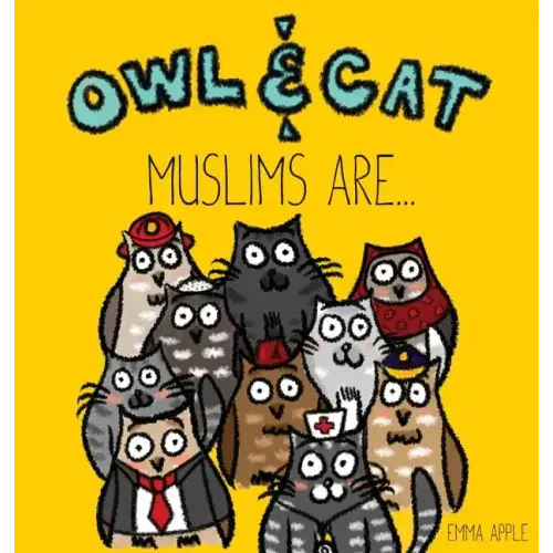 Owl & Cat: Muslims Are...