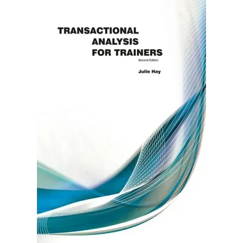 Transactional Analysis for Trainers