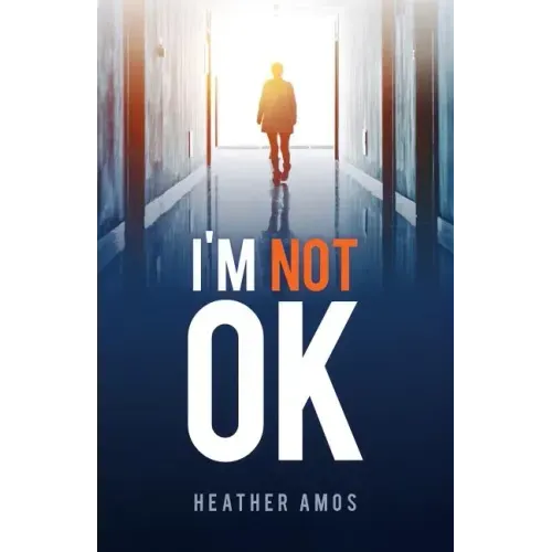 I'm Not OK