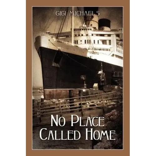 No Place Called Home