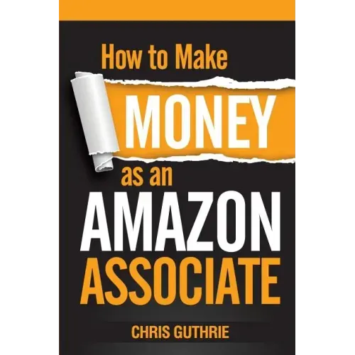 How to Make Money as an Amazon Associate