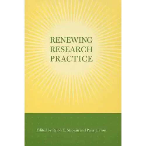Renewing Research Practice