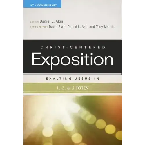 Exalting Jesus in 1,2,3 John