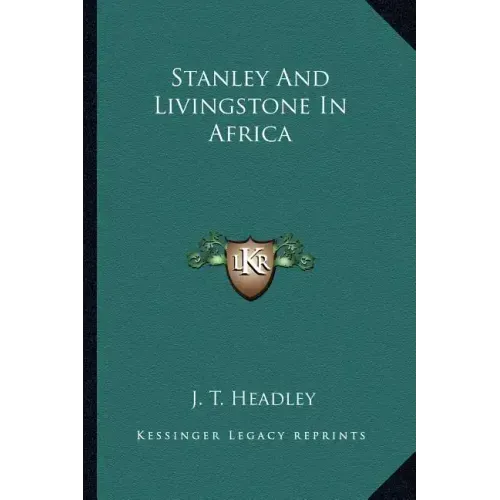 Stanley and Livingstone in Africa