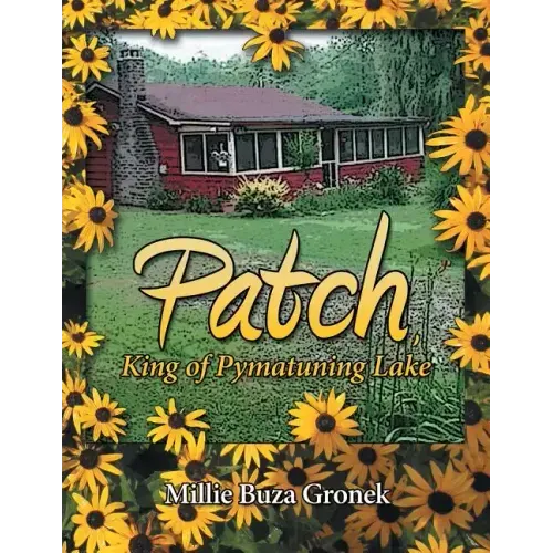 Patch, King of Pymatuning Lake