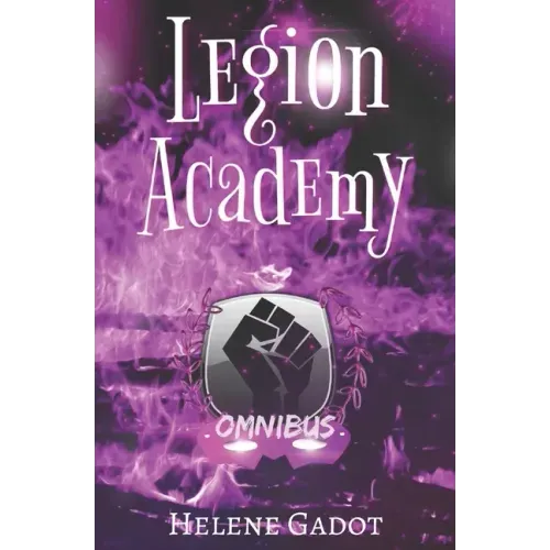 Legion Academy: Omnibus: A Superhero Romance