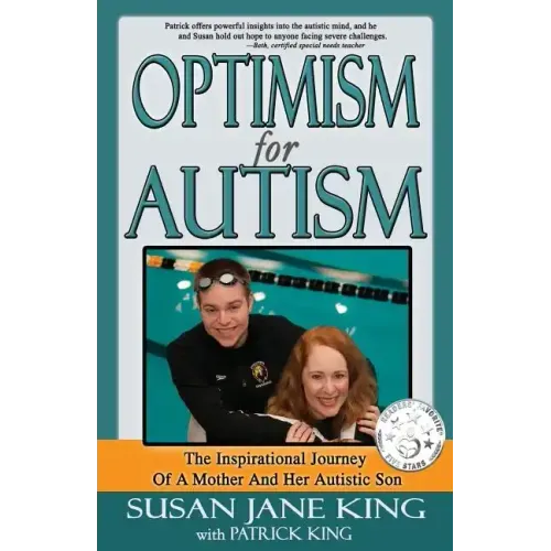 Optimism for Autism: The Inspiring Journey of a Mother and Her Autistic Son