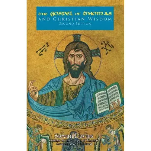 The Gospel of Thomas and Christian Wisdom