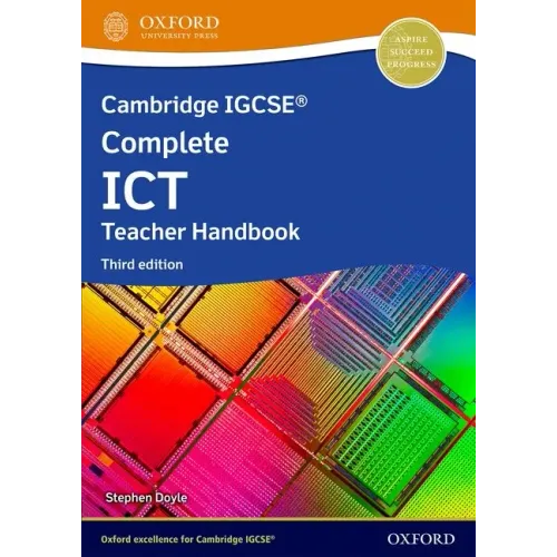 Cambridge Igcse Complete Ict 3rd Edition Teacher Handbook