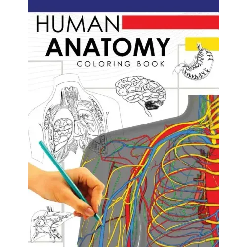Human Anatomy Coloring Book: A Complete Study Guide (5th Edition)