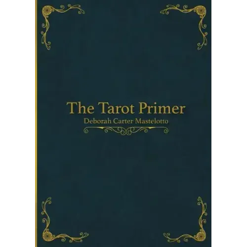 The Tarot Primer