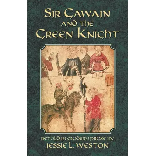 Sir Gawain and the Green Knight