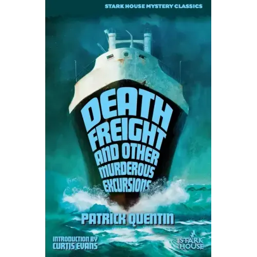 Death Freight and Other Murderous Excursions