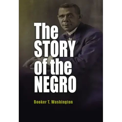The Story of the Negro