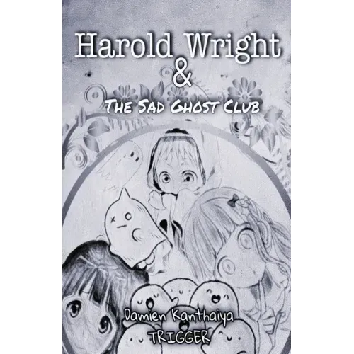 Harold Wright & The Sad Ghost Club