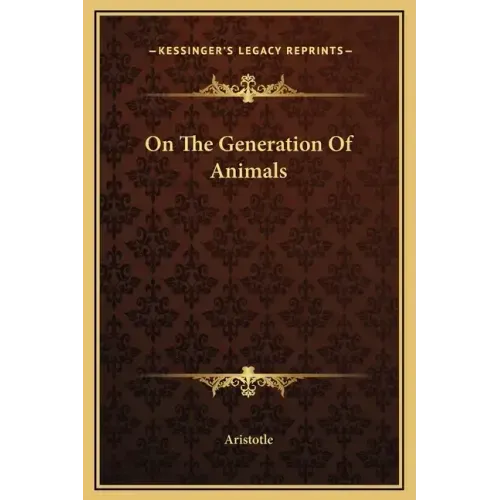 On the Generation of Animals