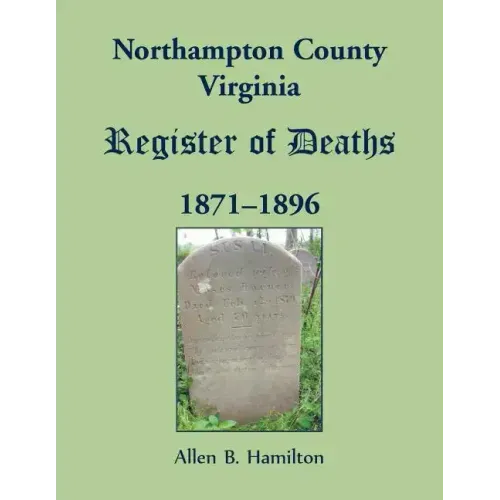 Northampton County, Virginia Register of Deaths, 1871-1896