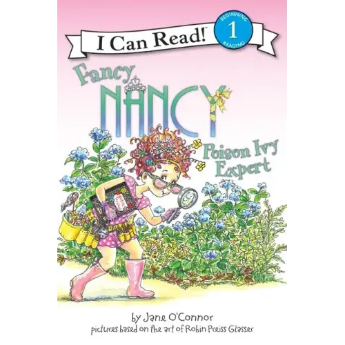 Fancy Nancy: Poison Ivy Expert