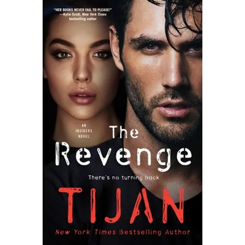 The Revenge: An Insiders Novel