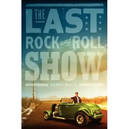 The Last Rock and Roll Show