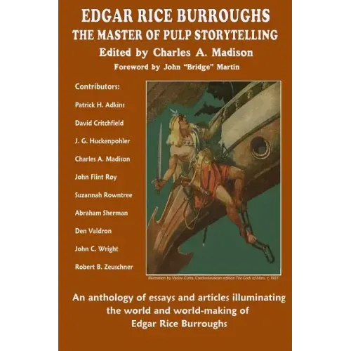 Edgar Rice Burroughs: The Master of Pulp Storytelling