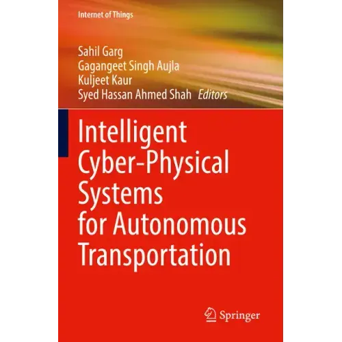 Intelligent Cyber-Physical Systems for Autonomous Transportation