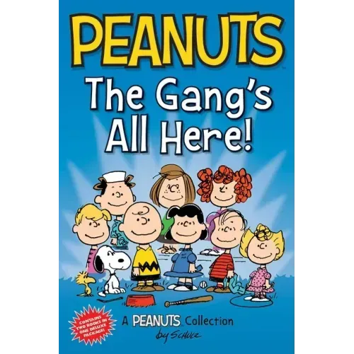 Peanuts: The Gang's All Here!: Two Books in One