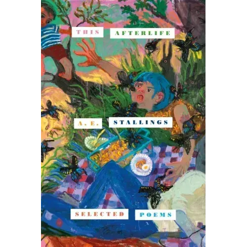 This Afterlife: Selected Poems
